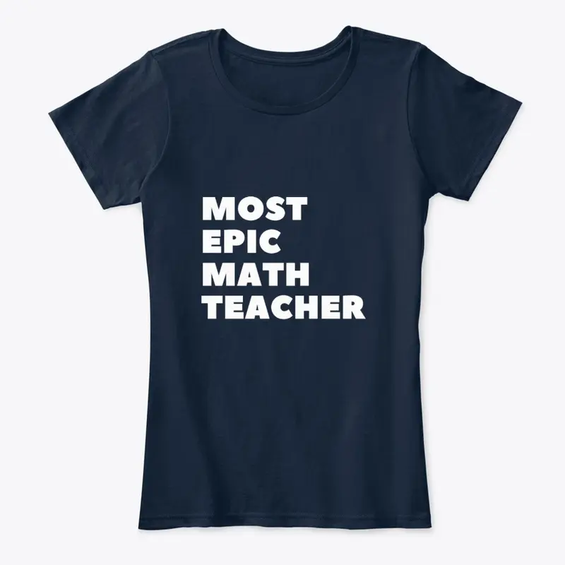 Most Epic Math Teacher