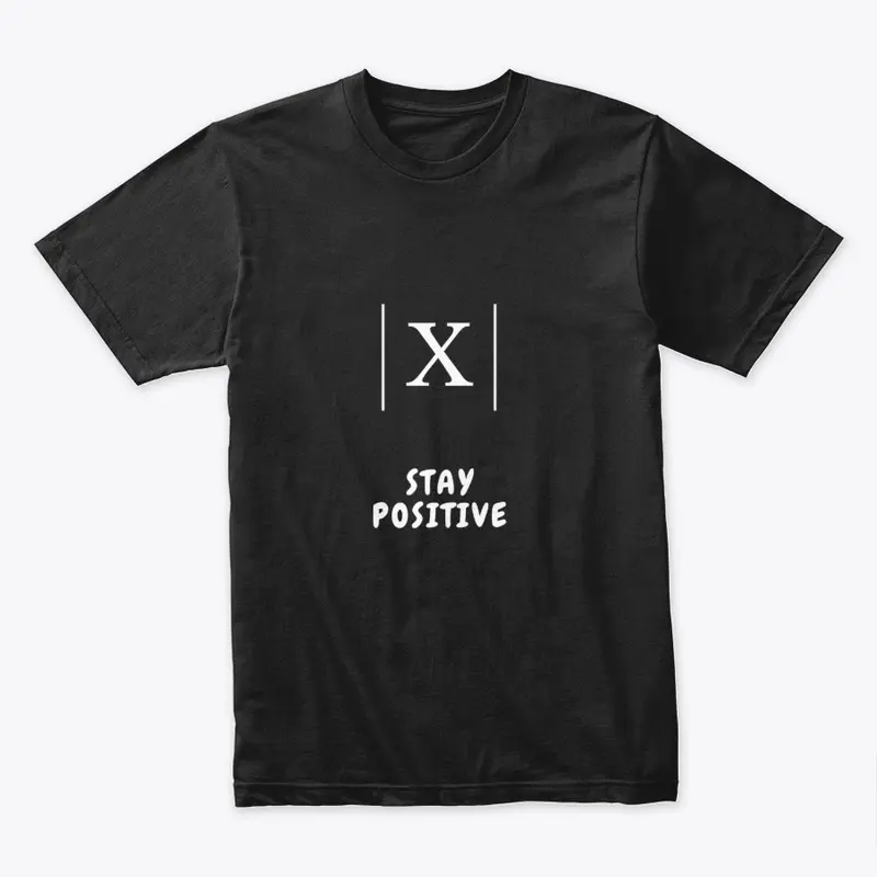 Stay Positive (black background)