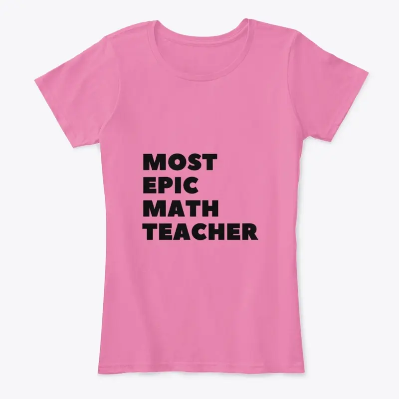 Most Epic Math Teacher