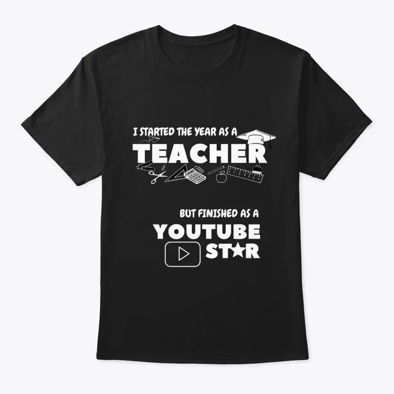 I started the year as a teacher